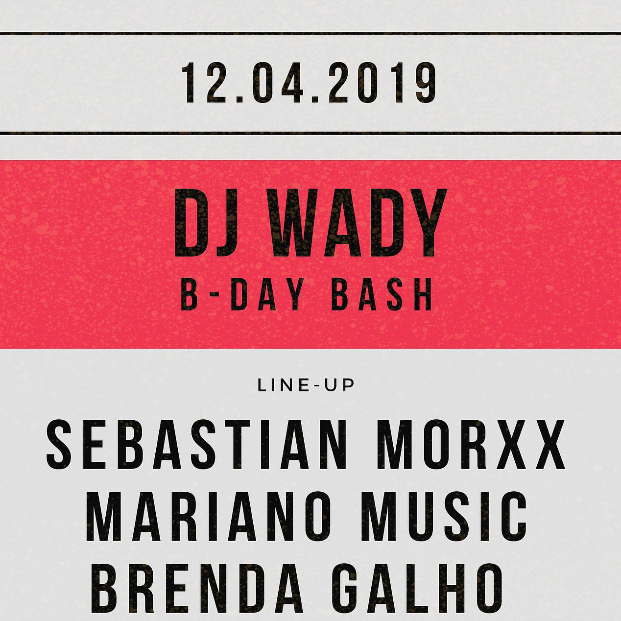 B-DAY BASH DJ WADY